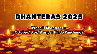 Dhanteras 2025, Dhanteras 2025 date, Dhanteras puja muhurat 2025, Dhanteras 2025 time, Dhanteras 2025 shopping, Dhanteras 2025 wishes, Happy Dhanteras 2025, Dhanteras 2025 gold silver, Dhanteras puja vidhi 2025, Dhanteras 2025 Panchang, Dhanteras 2025 significance, Dhanteras 2025 rituals, Dhanteras 2025 astrology, Dhanteras muhurat 2025 India