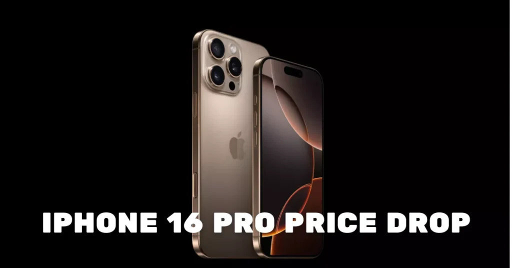 Apple iPhone 16 Pro, iPhone 16 Pro price drop, iPhone 16 Pro price in India, iPhone 16 Pro new price 2025, iPhone 16 Pro offers, iPhone 16 Pro discount, Apple iPhone 16 Pro specs, iPhone 16 Pro camera, iPhone 16 Pro A18 Bionic, iPhone 16 Pro features, iPhone 16 Pro sale India, iPhone 16 Pro Amazon offer, iPhone 16 Pro Flipkart deal, Apple 2025 price drop, iPhone 16 Pro review, Apple iPhone 17 launch effect