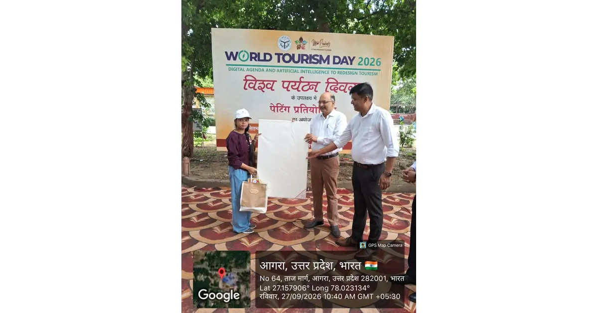 विश्व पर्यटन दिवस 2026, World Tourism Day 2026, World Tourism Day Agra, विश्व पर्यटन दिवस आगरा, आगरा पर्यटन, Agra Tourism, आगरा पर्यटन विभाग, Uttar Pradesh Tourism, उत्तर प्रदेश पर्यटन विभाग, पर्यटन विभाग आगरा, जिला पर्यटन विभाग आगरा, आगरा न्यूज, Agra News, आगरा पर्यटन समाचार, Agra Tourism News, विश्व पर्यटन दिवस कार्यक्रम, World Tourism Day Celebration, आगरा पेंटिंग प्रतियोगिता, Painting Competition Agra, पर्यटन पेंटिंग प्रतियोगिता, पर्यटन विरासत पेंटिंग, आगरा एवं उत्तर प्रदेश पर्यटन धरोहर, उत्तर प्रदेश की पर्यटन विरासत, यूपी की विरासत, आगरा की विरासत, ताजमहल पेंटिंग, Taj Mahal Painting, युवा कलाकार आगरा, Young Artists Agra, 62 छात्र पेंटिंग प्रतियोगिता, 62 Students Painting Competition, ललित कला संस्थान आगरा, Lalit Kala Sansthan Agra, पर्यटन एवं होटल प्रबंधन संस्थान आगरा, Institute of Tourism and Hotel Management Agra, डॉ बीआर आंबेडकर विश्वविद्यालय आगरा, Dr BR Ambedkar University Agra, दयालबाग विश्वविद्यालय, Dayalbagh University, फतेहपुर सीकरी पर्यटन, Fatehpur Sikri Tourism, फतेहपुर सीकरी भ्रमण, Fatehpur Sikri Tour, 60 छात्र फतेहपुर सीकरी, पर्यटन भ्रमण आगरा, आगरा पर्यटन स्थल, Agra Tourist Places, पर्यटन को नया रूप देने के लिए डिजिटल एजेंडा, Digital Agenda for Tourism, पर्यटन और AI, AI in Tourism, Artificial Intelligence in Tourism, पर्यटन में आर्टिफिशियल इंटेलिजेंस, डिजिटल पर्यटन, Digital Tourism, पर्यटन में डिजिटल तकनीक, पर्यटन और तकनीक, Tourism Technology, नगेंद्र प्रताप, Nagendra Pratap, आयुक्त आगरा मंडल, Agra Divisional Commissioner, शक्ति सिंह, Shakti Singh, क्षेत्रीय पर्यटन अधिकारी आगरा, Regional Tourism Officer Agra, सुरेश रावत, हेमंत कुमार शर्मा, मोहित कुमार, पर्यटन पुलिस आगरा, Tourism Police Agra, प्रो शारदोल मिश्रा, ममता शर्मा, श्रेष्ठ पांच कलाकृतियां, 2 अक्टूबर सम्मान, गांधी जयंती पर सम्मान, आगरा कला संस्कृति, Agra Art and Culture, Agra Heritage, UP Heritage Tourism, Heritage Tourism India, आगरा पर्यटन विकास, Google Discover News, Google News India, Agra Latest News, Uttar Pradesh Tourism News, Tourism News India
